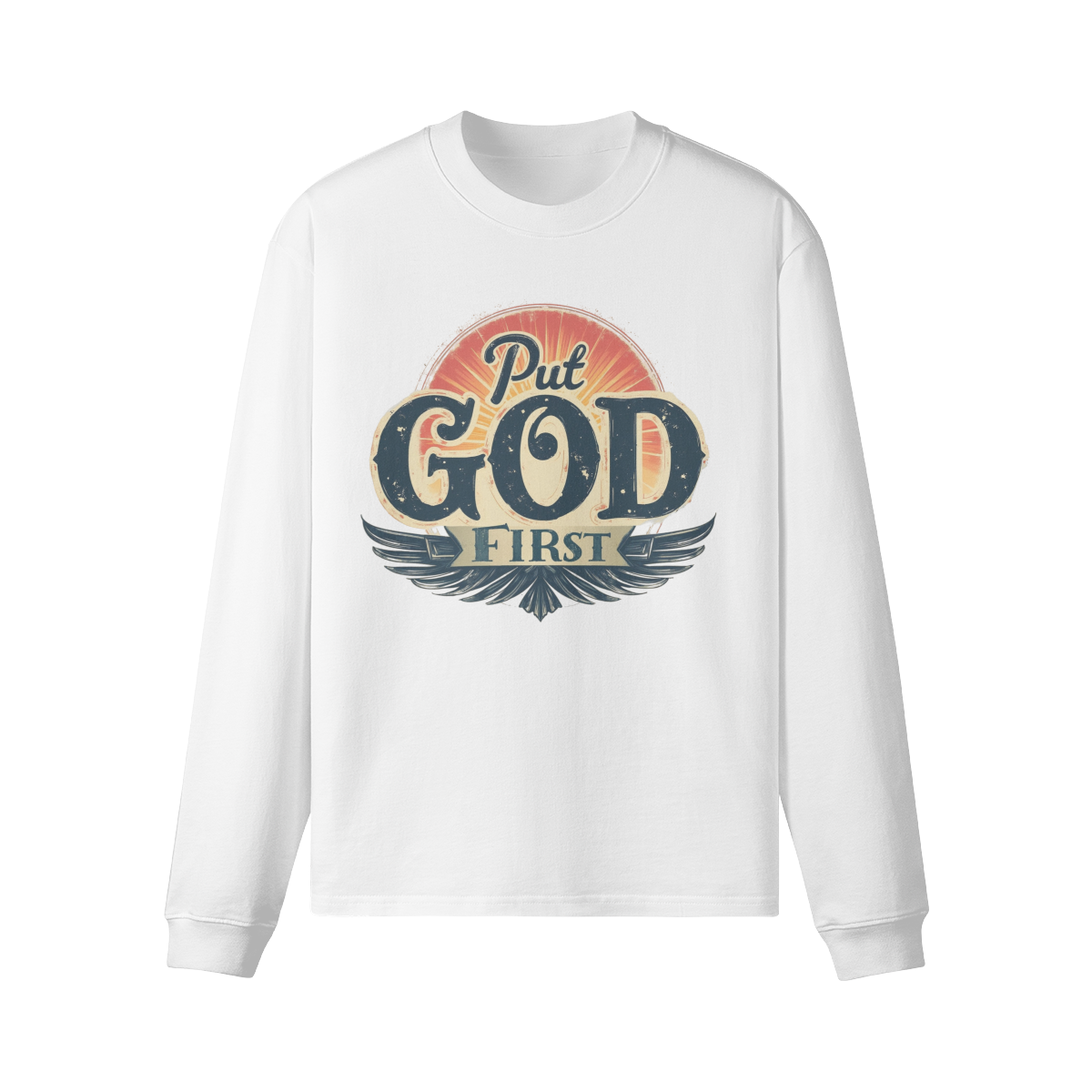 Put God First Unisex Crew Neck Loose Long Sleeve